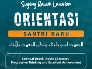 Orientasi Santri Baru Pesantren Luhur Baitul Hikmah Kepanjen Malang Tahun 2025-2026