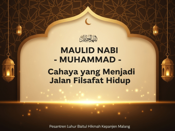 Maulid Nabi Muhammad – Cahaya yang Menjadi Jalan Filsafat Hidup