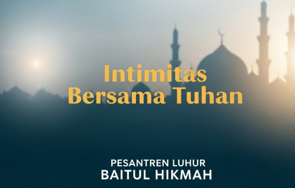 Intimitas Bersama Tuhan